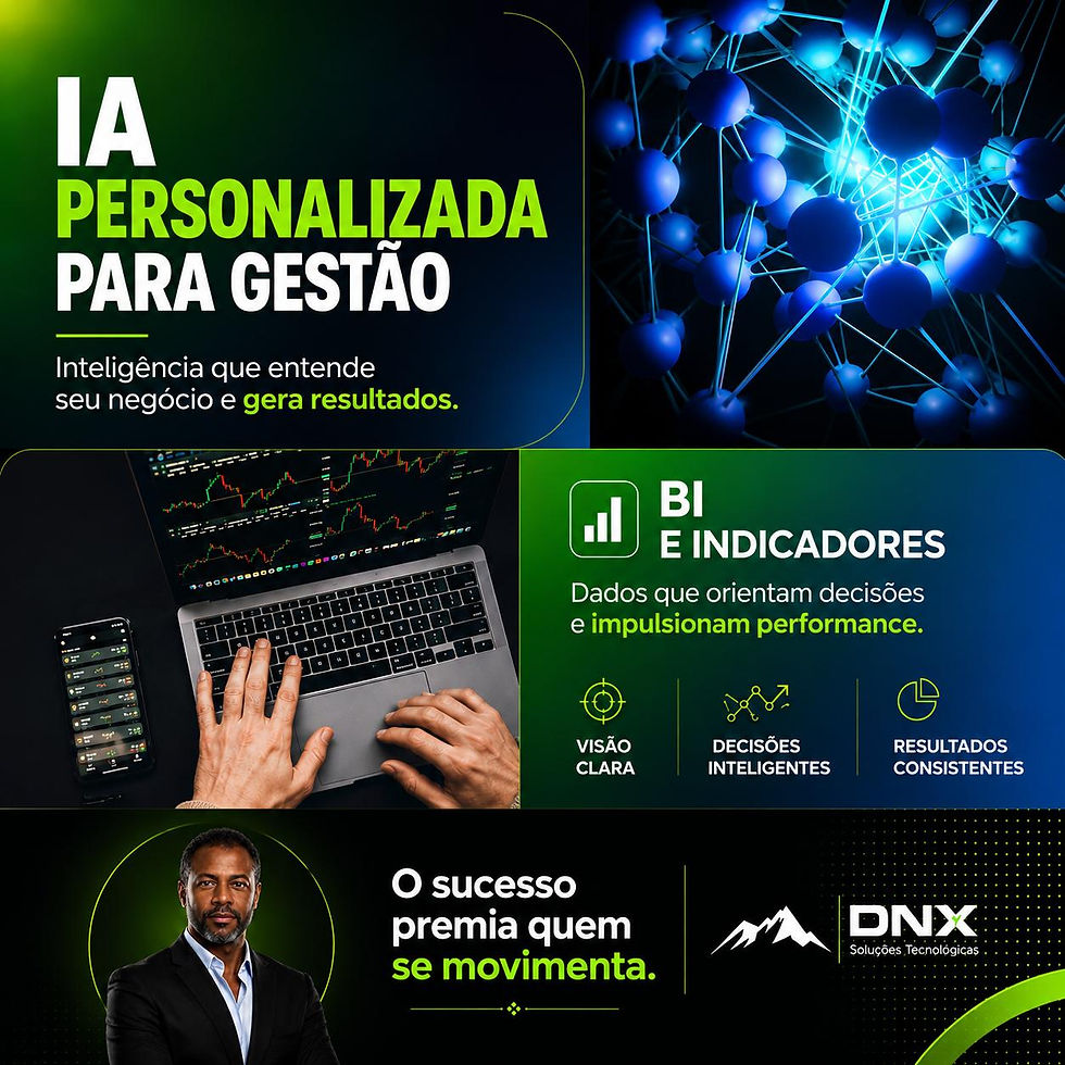DNX Sob Controle: O Fim do Improviso e o Início da Transformação Tecnológica Real