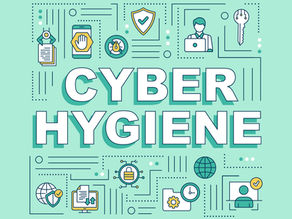 What Is Cyber Hygiene & How To Maintain It?