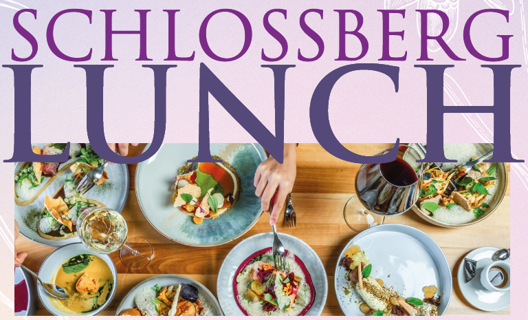 SCHLOSSBERG Lunch