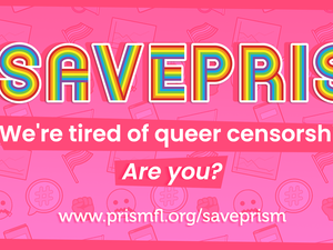 PRISM Takes on Queer Censorship With New #SavePRISM Campaign