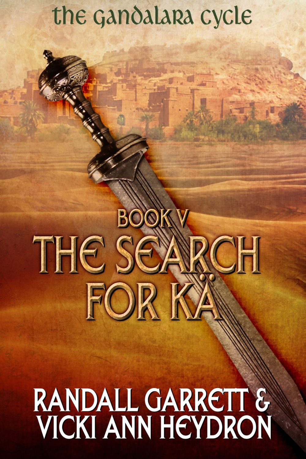 The Search for Kä (The Gandalara Cycle Book 5)