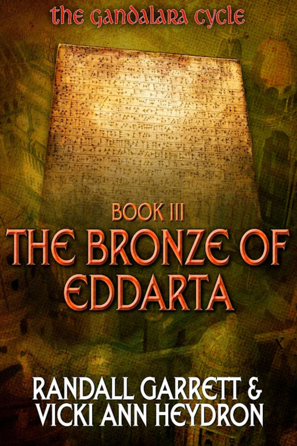 The Bronze of Eddarta (The Gandalara Cycle Book 3)