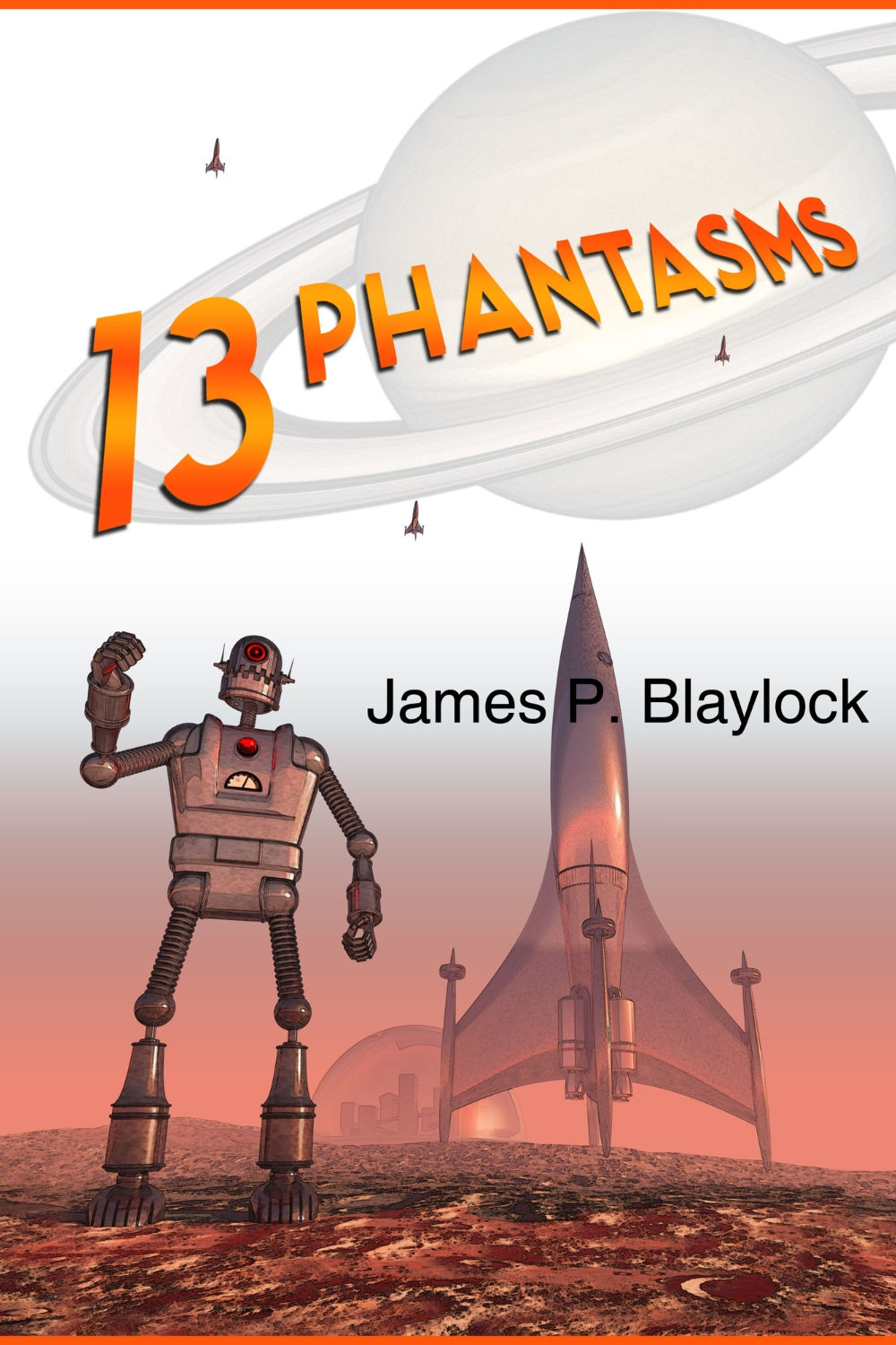 Thirteen Phantasms and Other Stories