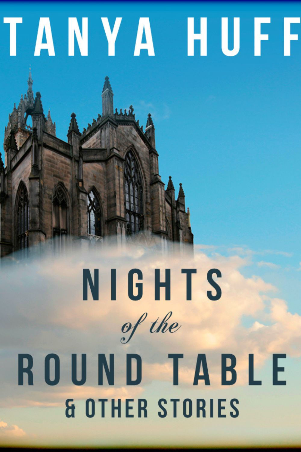 Nights of the Round Table and Other Stories of Heroic Fantasy