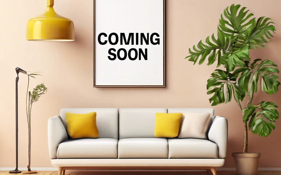 COMING SOON TEXT WITH HOME INTERIOR .jpg