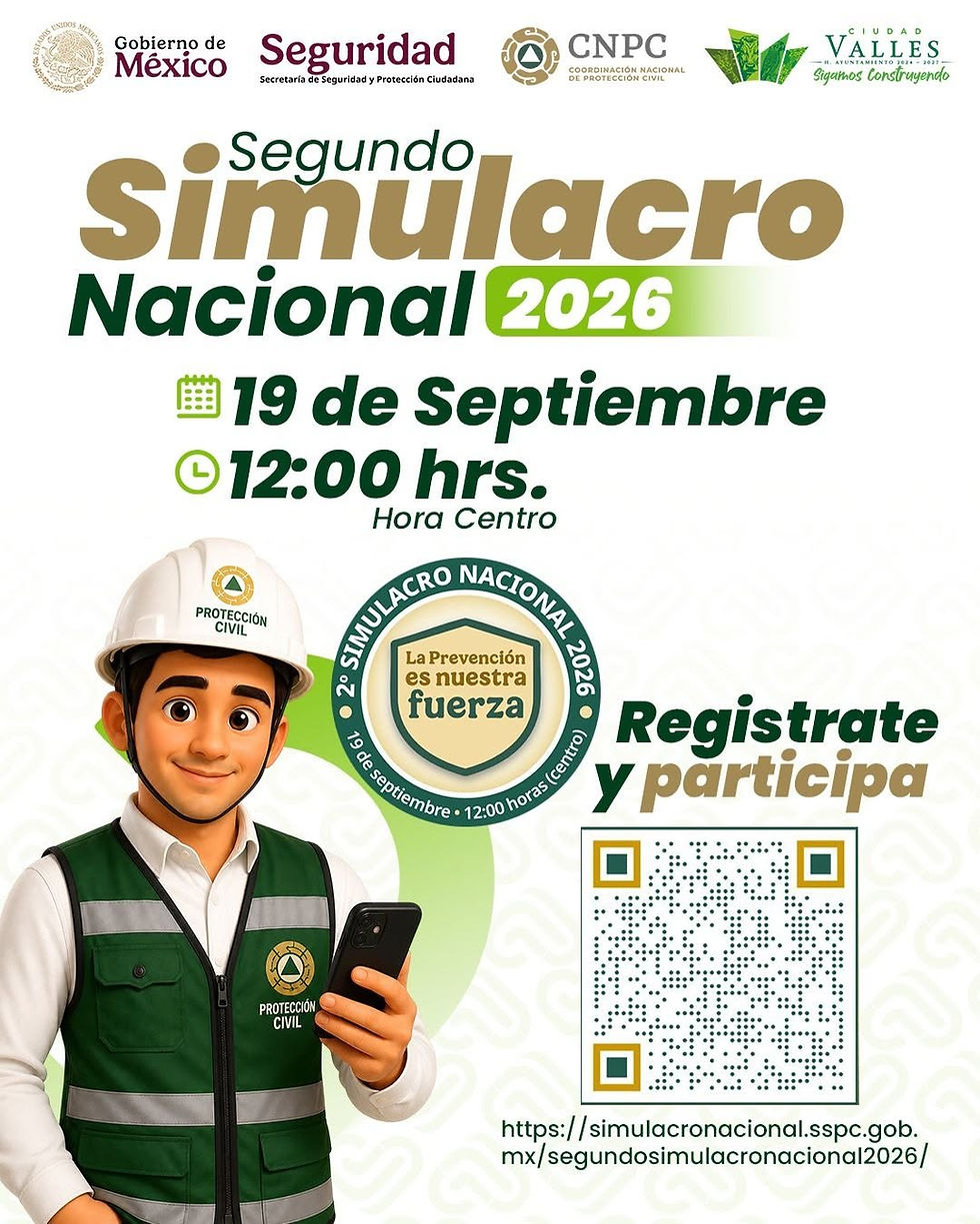 PROTECCIÓN CIVIL INVITA A EMPRESAS Y NEGOCIOS DE CIUDAD VALLES A SUMARSE AL SEGUNDO SIMULACRO NACIONAL 2026