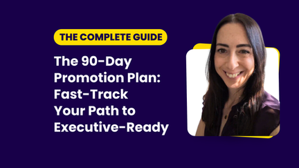 High performer executing a 90-day promotion reset, demonstrating VP-level ownership and influence.