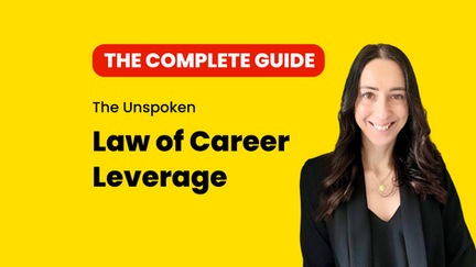 The Unspoken Law of Career Leverage