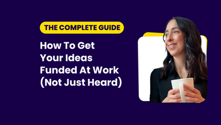 Coach demonstrating ways on how to get your ideas funded at work work (not just heard)