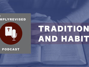 Traditions and Habits