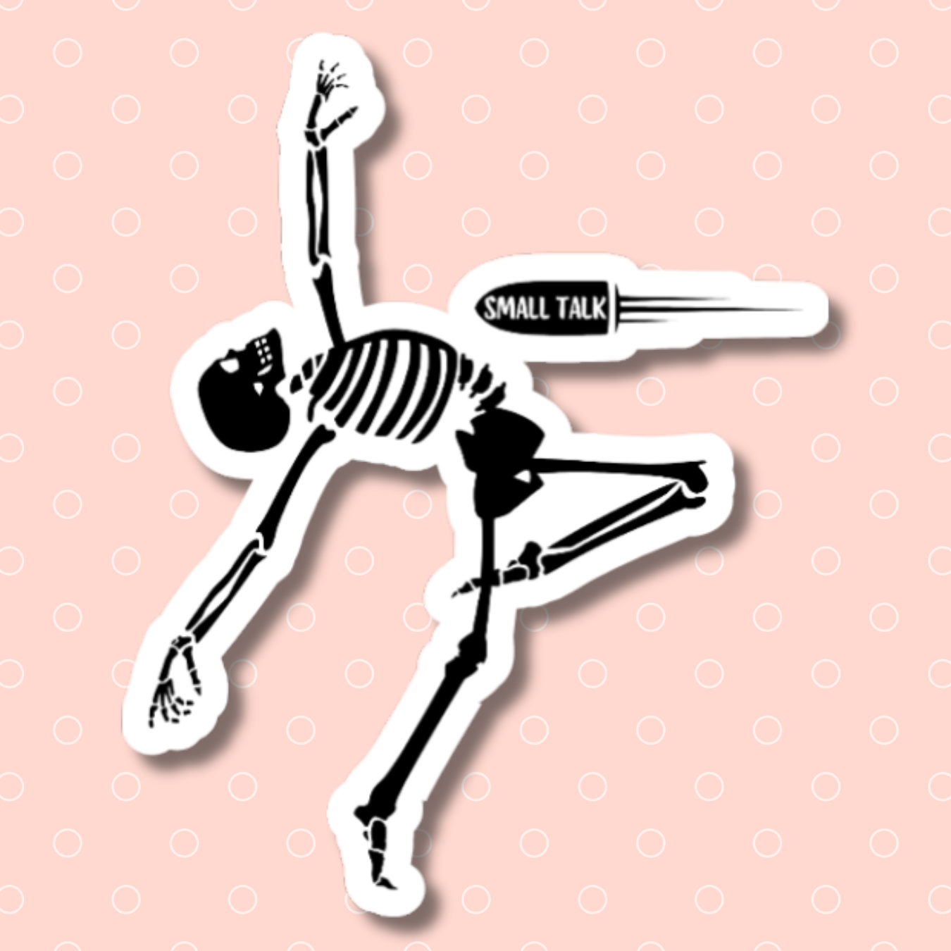 vinyl sticker of a skeleton dodging a bullet that says "small talk"