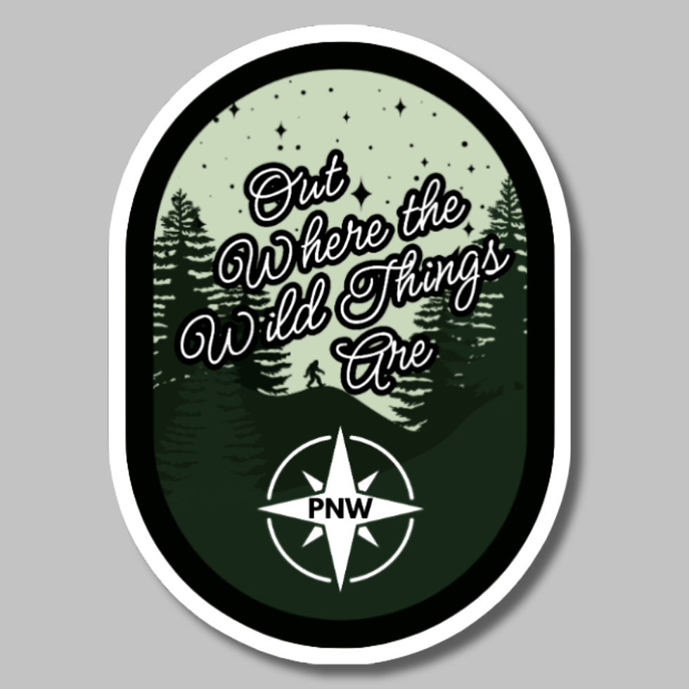 vinyl sticker of a forest and bigfoot with the words "PNW out where the wild things are"