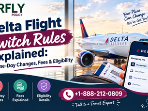 Delta Flight Switch Rules Explained: Same-Day Changes, Fees & Eligibility