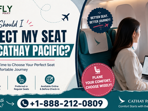 When Should I Select My Seat on Cathay Pacific?