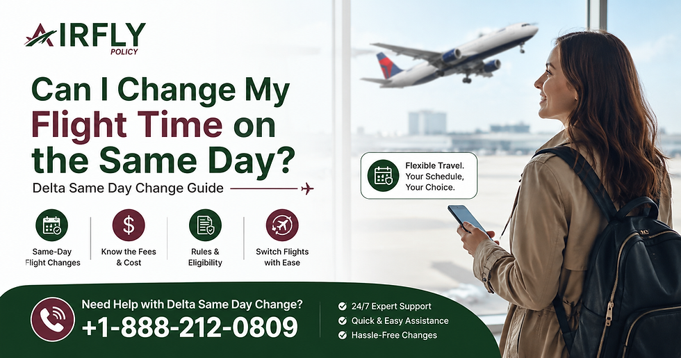 Can I Change My Flight Time on the Same Day?