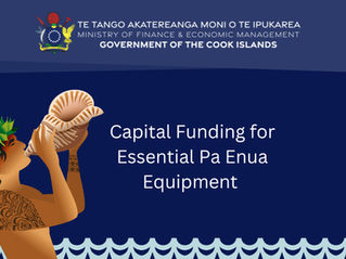 Capital Funding for Essential Pa Enua Equipment