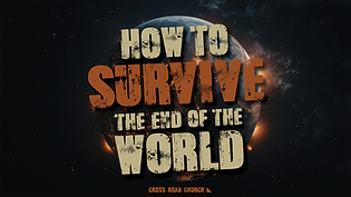How to Survive the End of the World.png