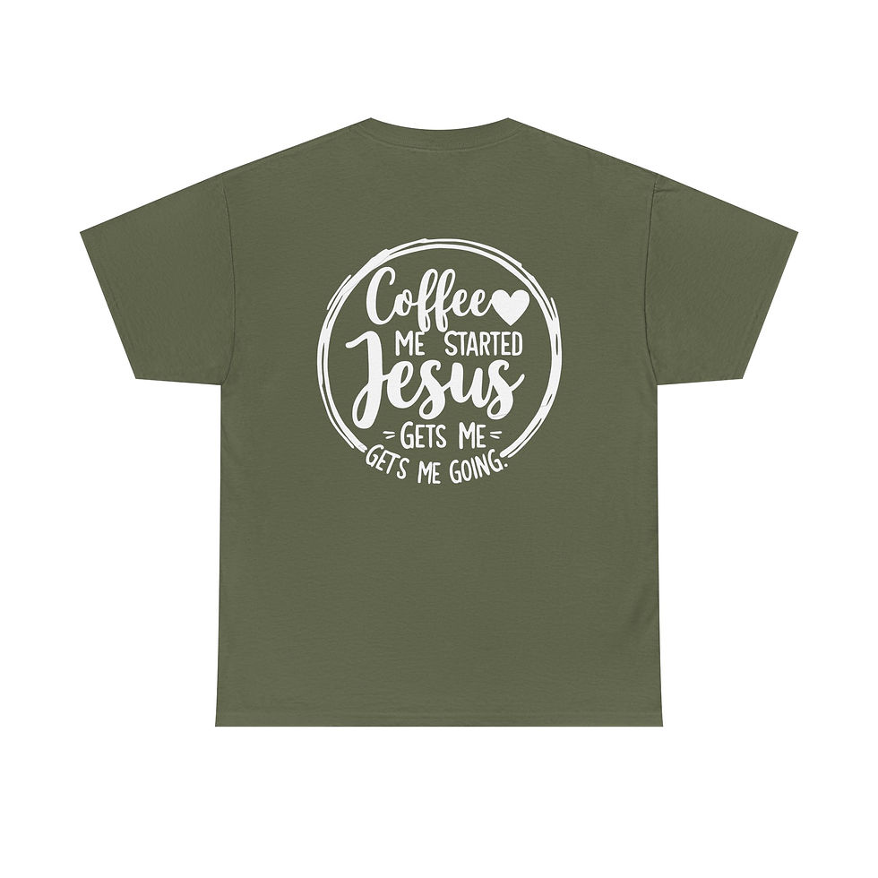 Thumbnail: Coffee Me Started Jesus Tee — Christian Faith & Coffee Graphic T-Shirt