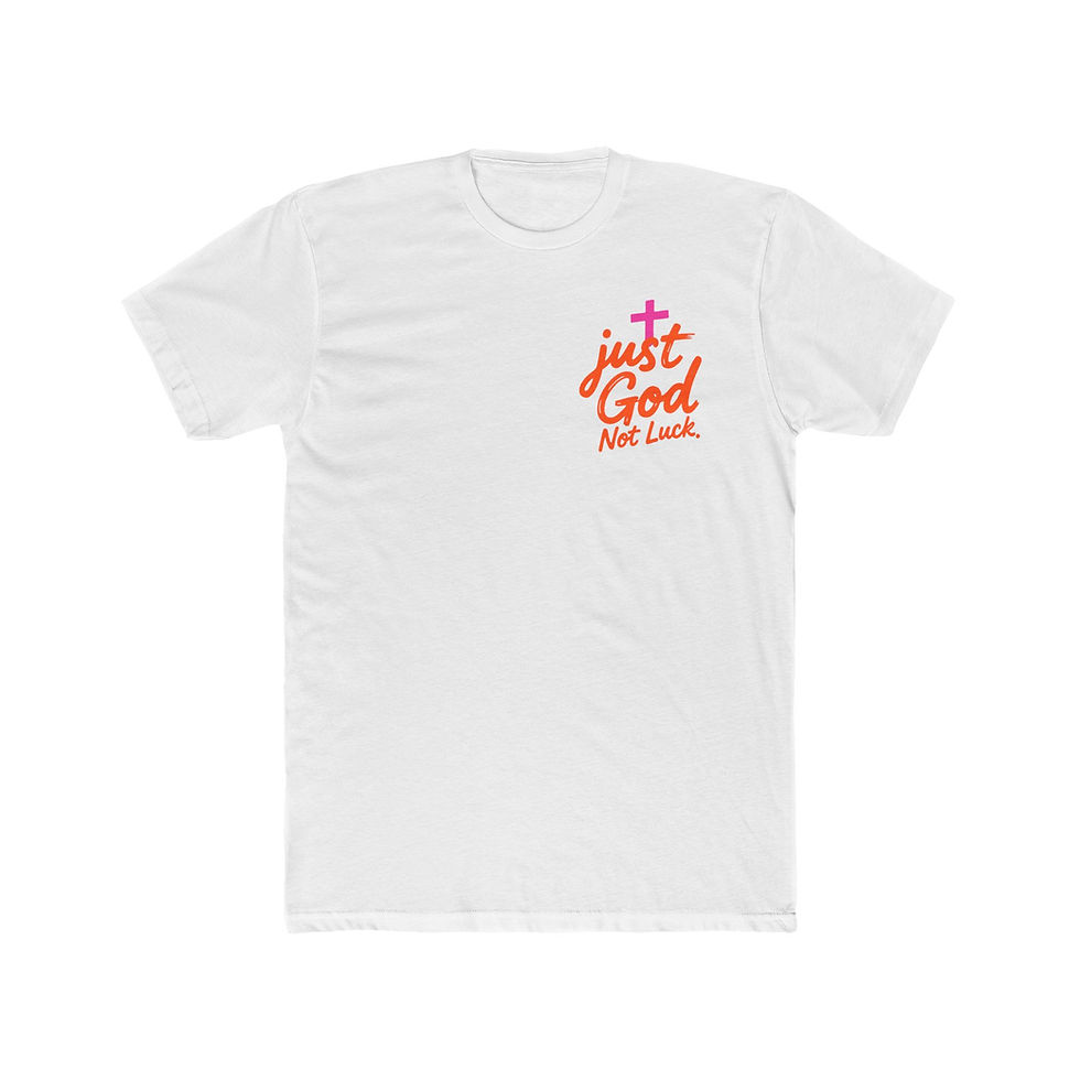 Thumbnail: Just God Not Luck Graphic Tee — Faith-Based Christian T-Shirt