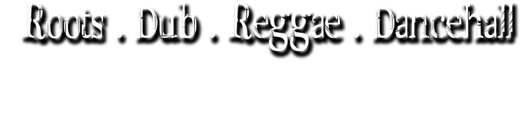 Roots Dub Reggae Dancehall.png