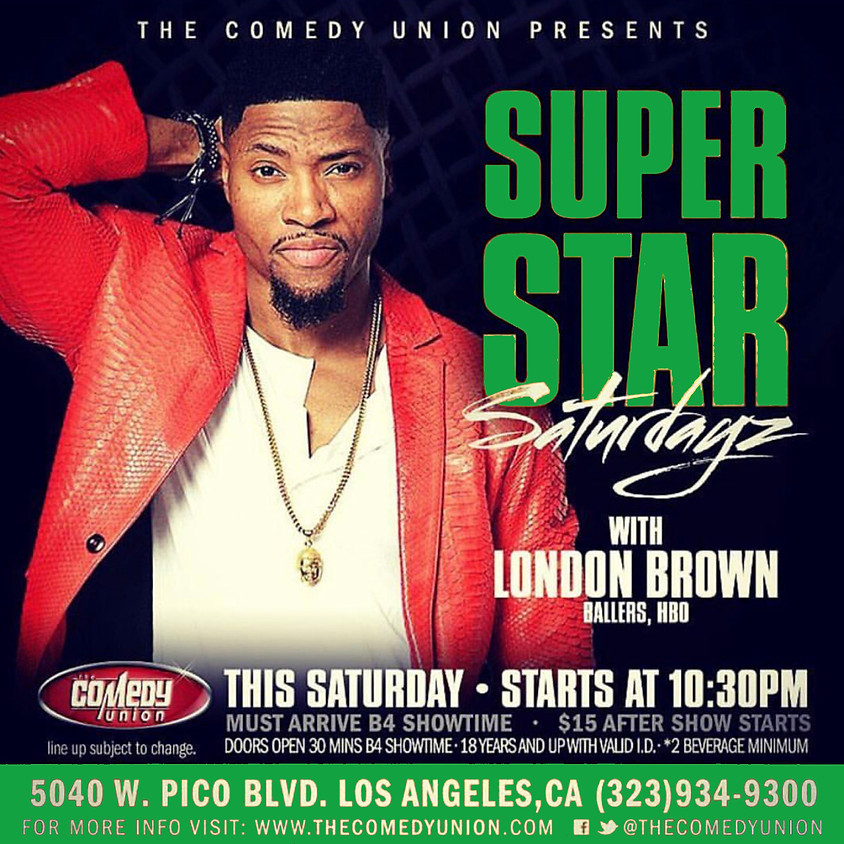Super Star SATURDAYZ - 10:30 PM