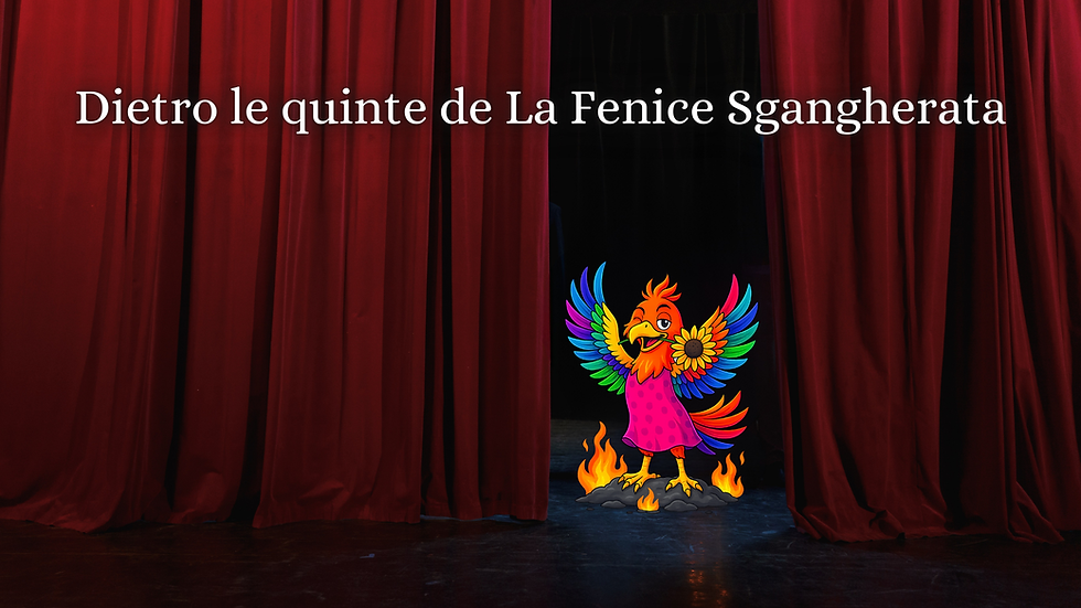 Dietro le quinte de La Fenice Sgangherata