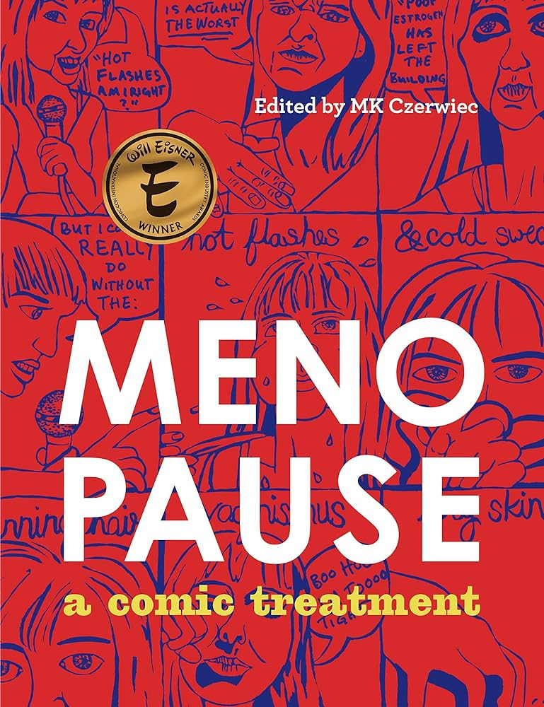 MENOPAUSE: A COMIC TREATMENT