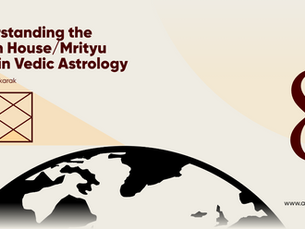 Eighth House in Kundli - Vedic Astrology