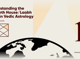 Eleventh House in Kundli - Vedic Astrology
