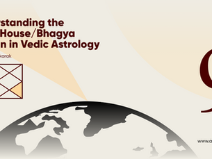 Ninth House in Kundli - Vedic Astrology