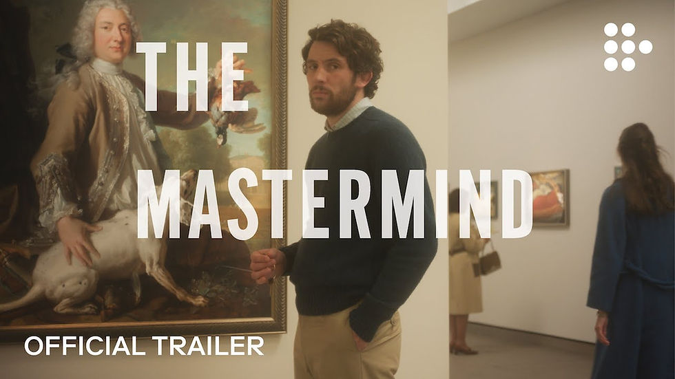 Movies: The Mastermind (2025) by Kelly Reichardt: The Anti-Heist Character Study