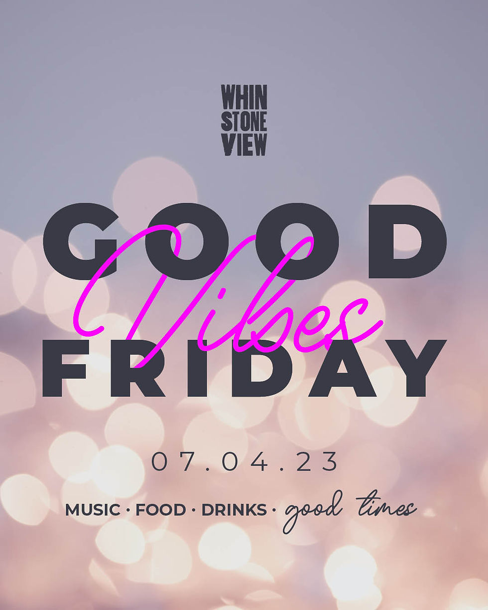 Good Vibes Friday