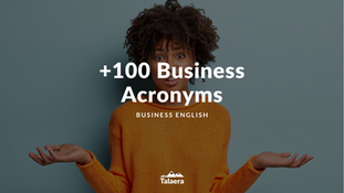 +100 Business Acronyms That You Will Need At Work