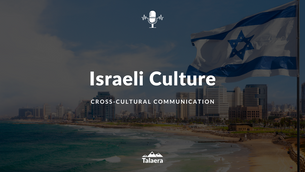 Working With Israelis? Use These 6 Excellent Communication Tips [Podcast]