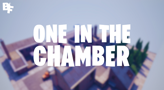 One In The Chamber.png