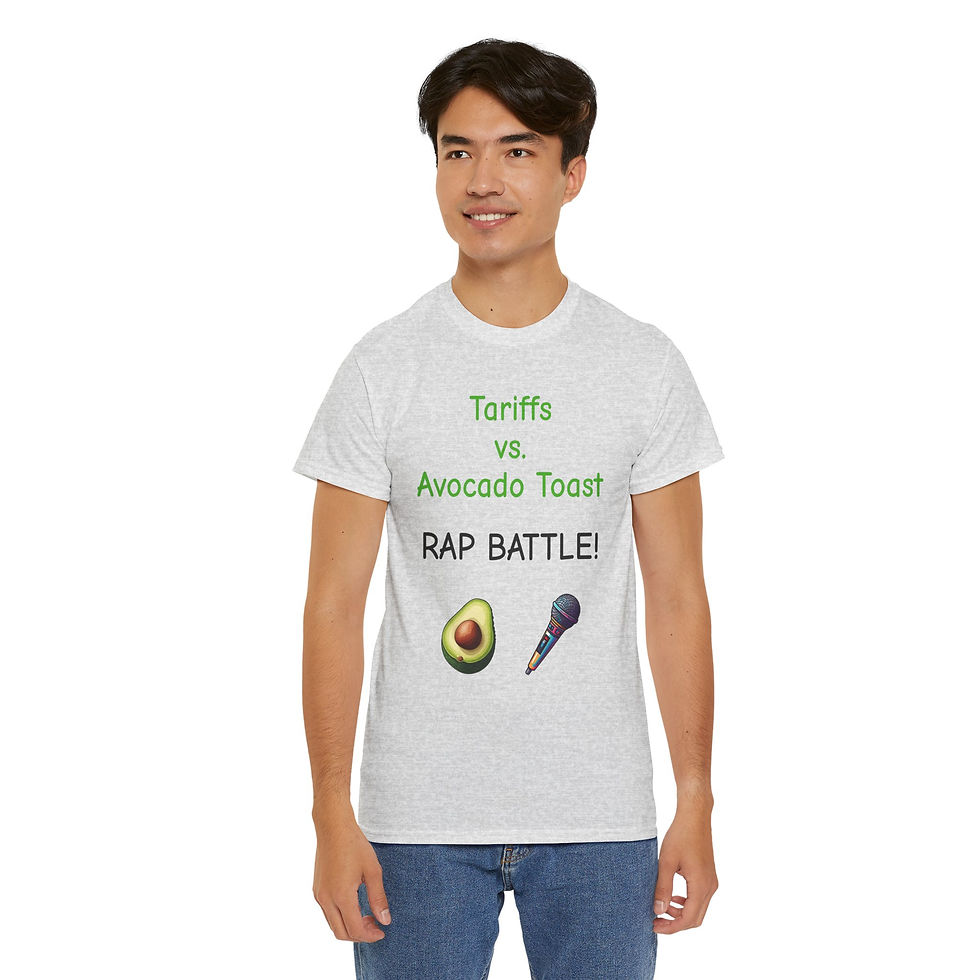 Thumbnail: Funny Sarcastic Tariff vs Avocado Toast Rap Battle Humorous Heavy Cotton Tee
