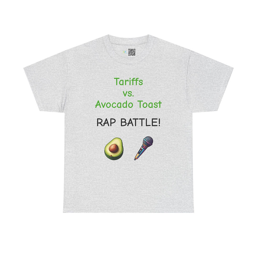 Thumbnail: Funny Sarcastic Tariff vs Avocado Toast Rap Battle Humorous Heavy Cotton Tee