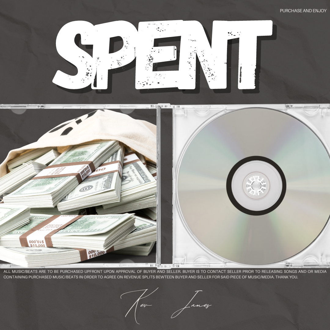 Spent (Prod. Kev Janes) BPM 141 A minor