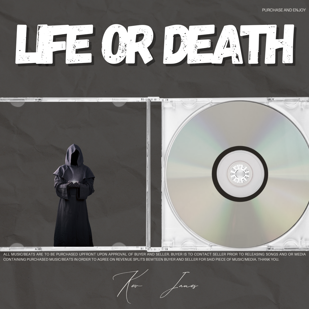 Life or Death (Prod. Kev Janes) BPM 179 A# minor/G minor