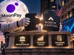 MoonPay North Capital acquisition adds US broker-dealer, trading venue and transfer agent to tokenisation business