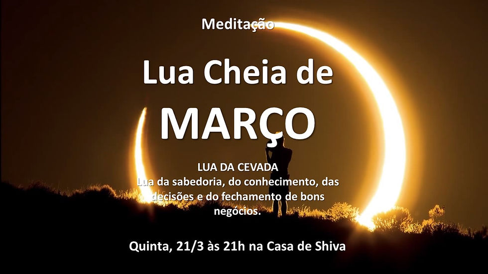 Meditação da Lua Cheia de Março