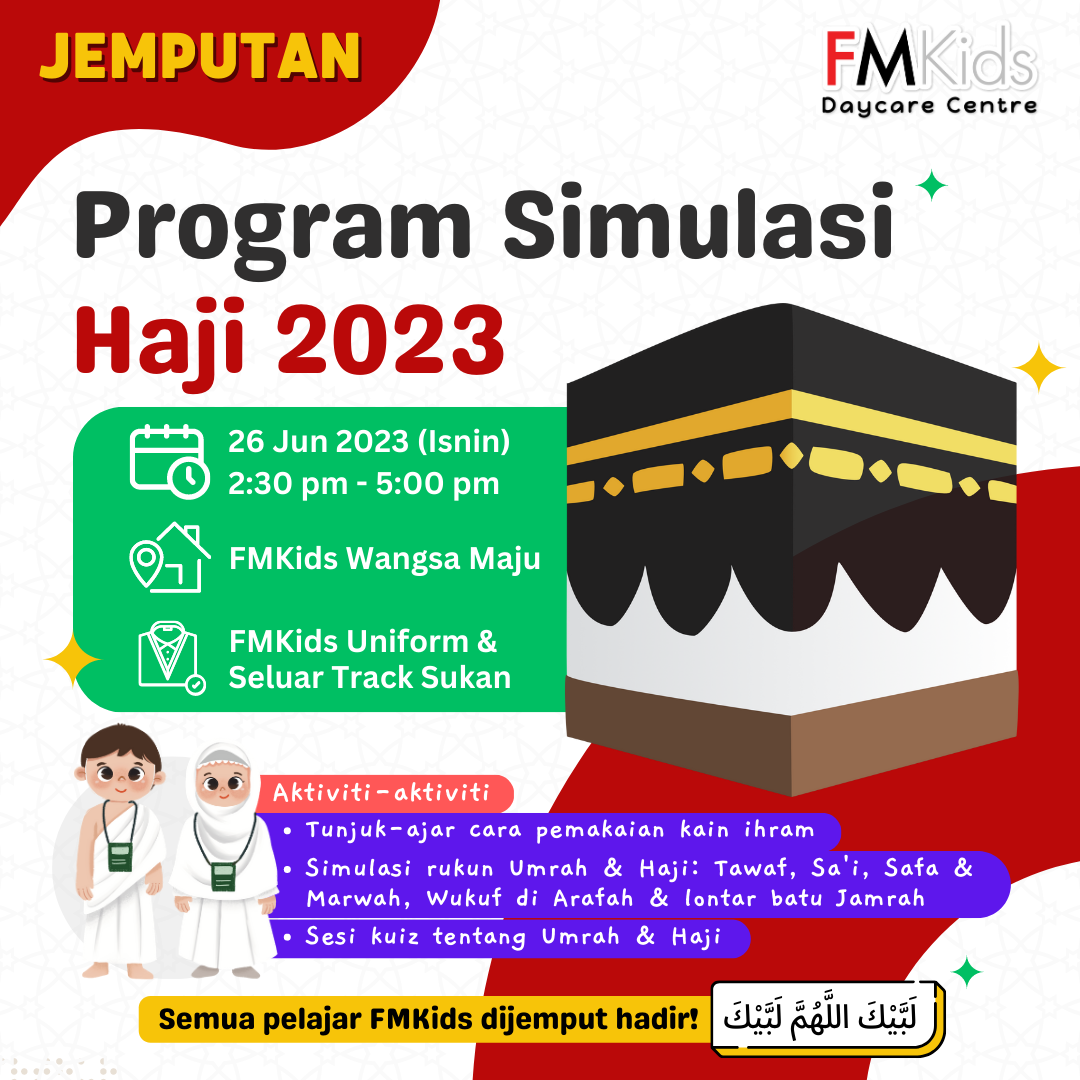 Program Simulasi Haji 2023 FMKids Daycare