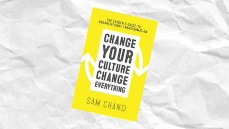 Change Your Culture, Change Everything