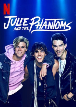 JULIE AND THE PHANTOMS T1