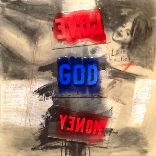 Love, God, Money