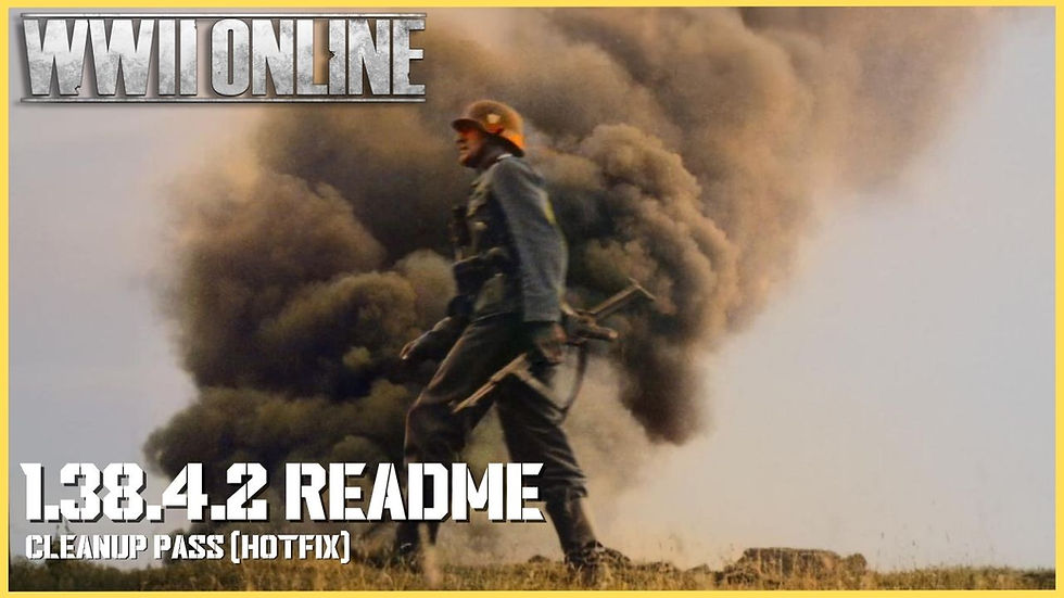 WWII Online's 1.38.4.2 patch notes