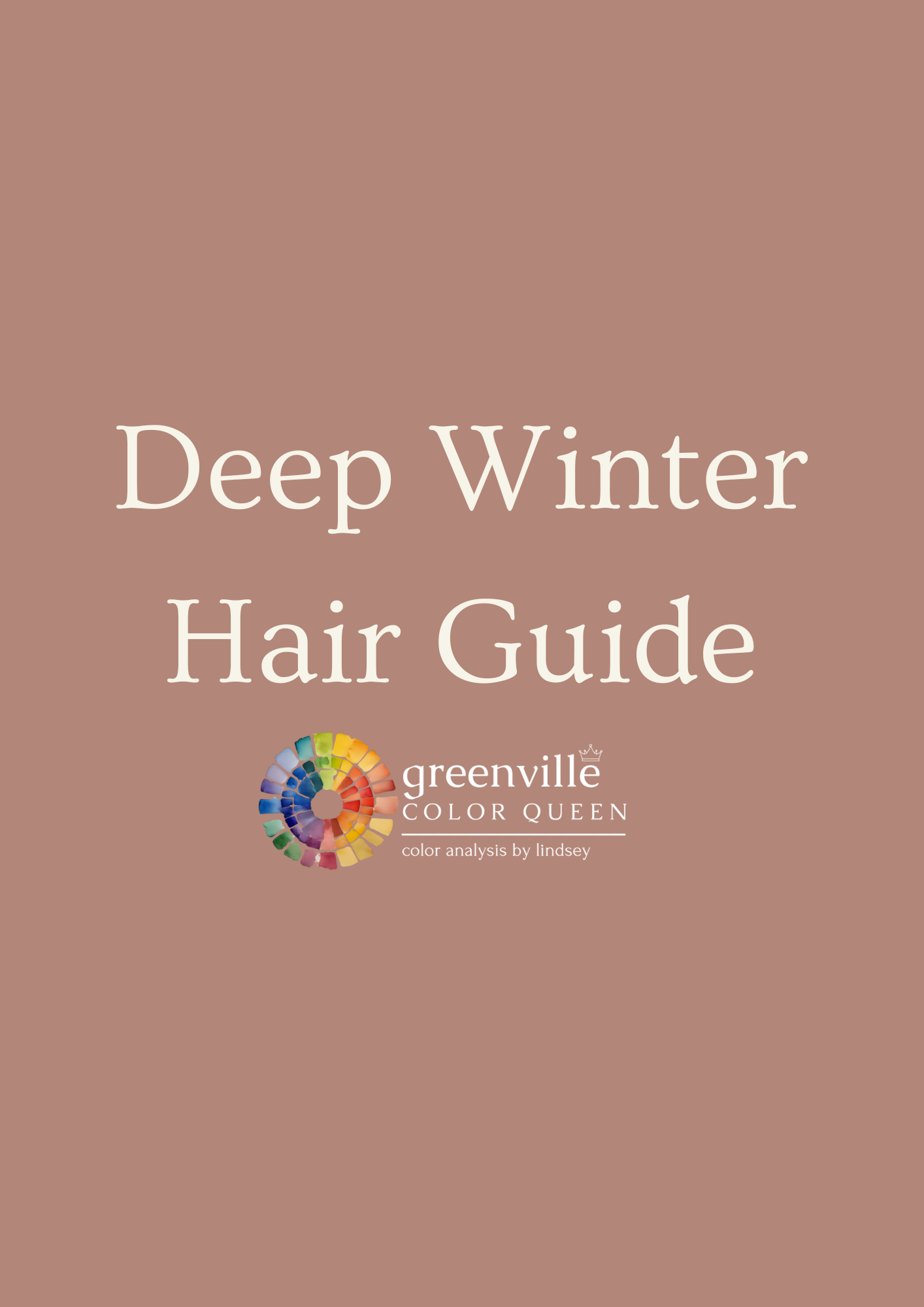 Deep Winter Hair Guide