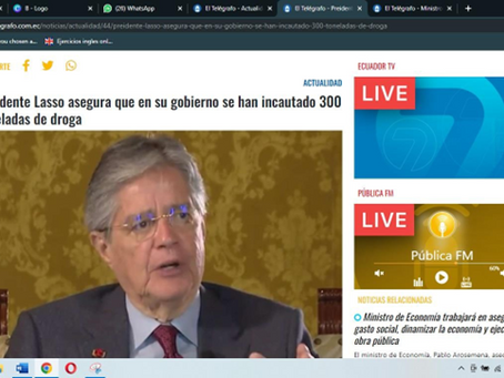 PRESIDENTE LASSO ASEGURA QUE EN SU GOBIERNO SE HAN INCAUTADO 300 TONELADAS DE DROGA