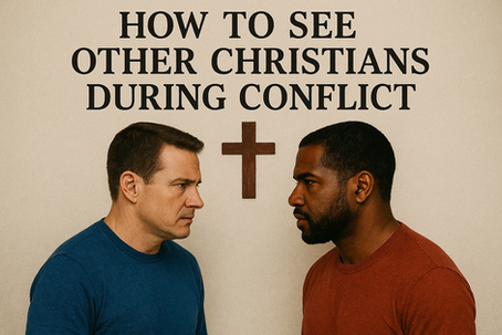 See Other Christians During Conflict