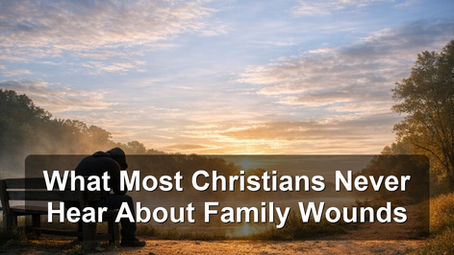 About Family Wounds